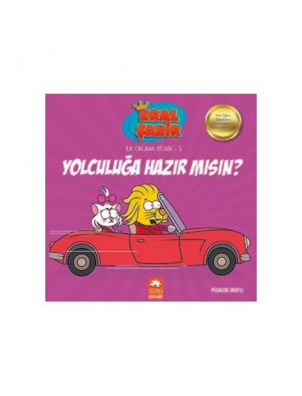 Yolculuğa Hazır Mısın? / Kral Şakir İlk Okuma Kitabı 5 - Varol Yaşaroğlu - Eksik Parça Yayınları