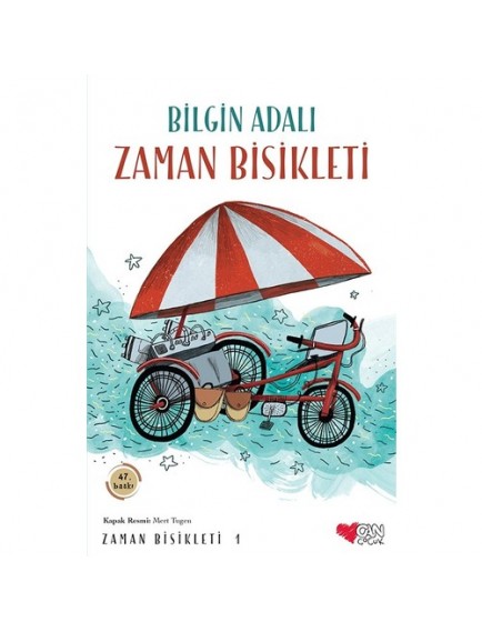 Zaman Bisikleti 1 - Bilgin Adalı - Can Çocuk Yayınları