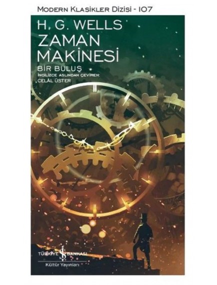 Zaman Makinesi - H. G. Wells - İş Bankası Kültür Yayınları