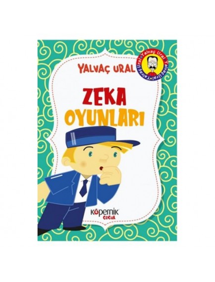 Zeka Oyunları - Yalvaç Ural - Kopernik Çocuk Yayınları